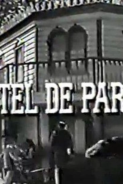 Hotel de Paree