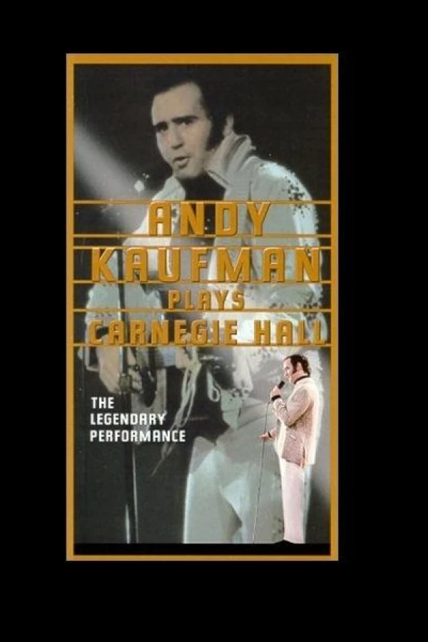 Andy Kaufman Plays Carnegie Hall Poster