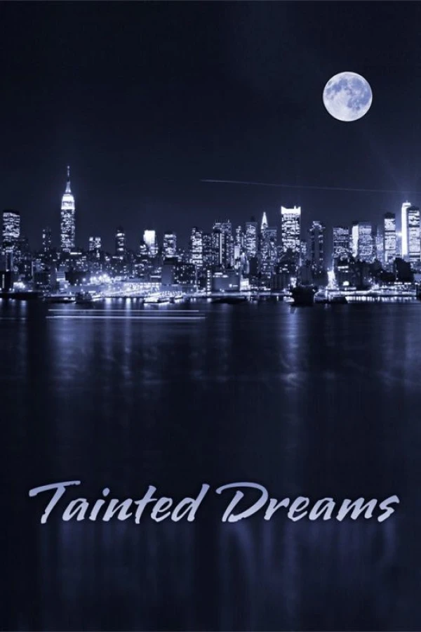 Tainted Dreams Poster