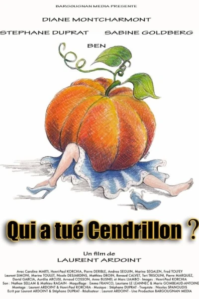Qui a tué Cendrillon?