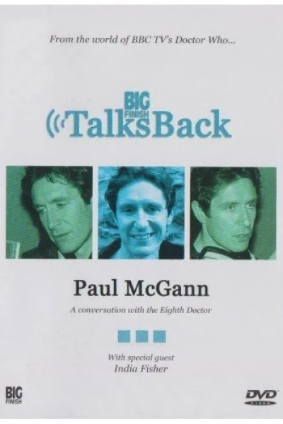 Big Finish Talks Back: Paul McGann