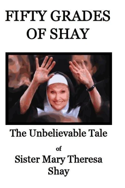 Fifty Grades of Shay