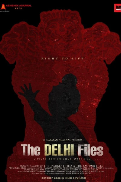 The Delhi Files