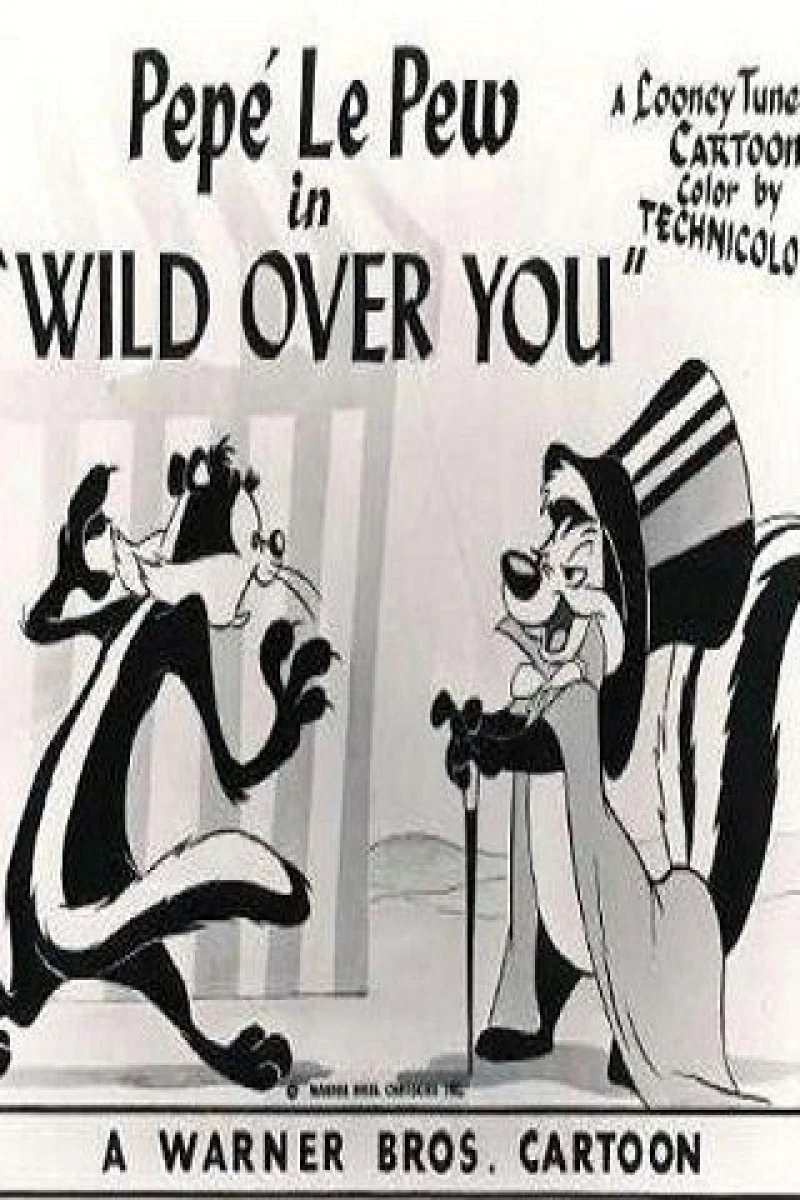 Wild Over You Poster