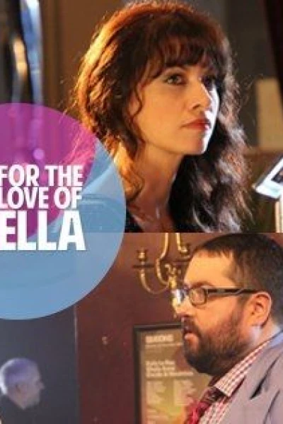 For the Love of Ella