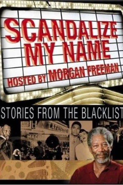 Scandalize My Name: Stories from the Blacklist