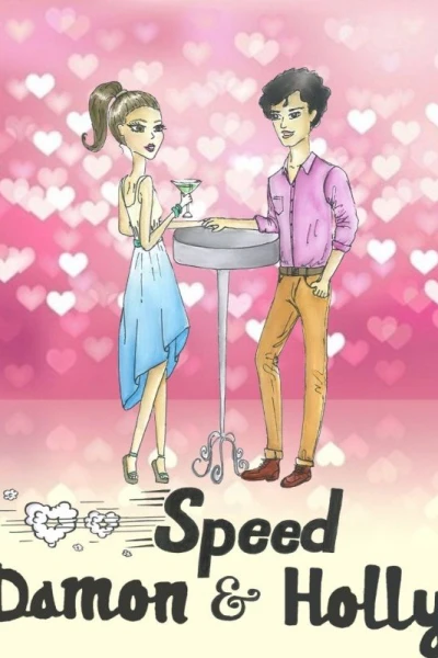 Speed Damon & Holly
