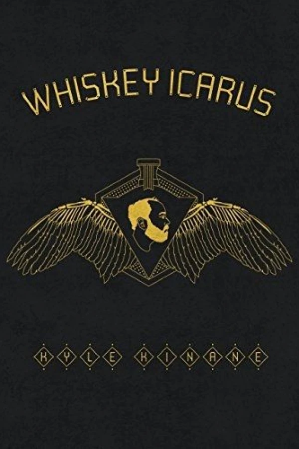 Kyle Kinane: Whiskey Icarus Poster