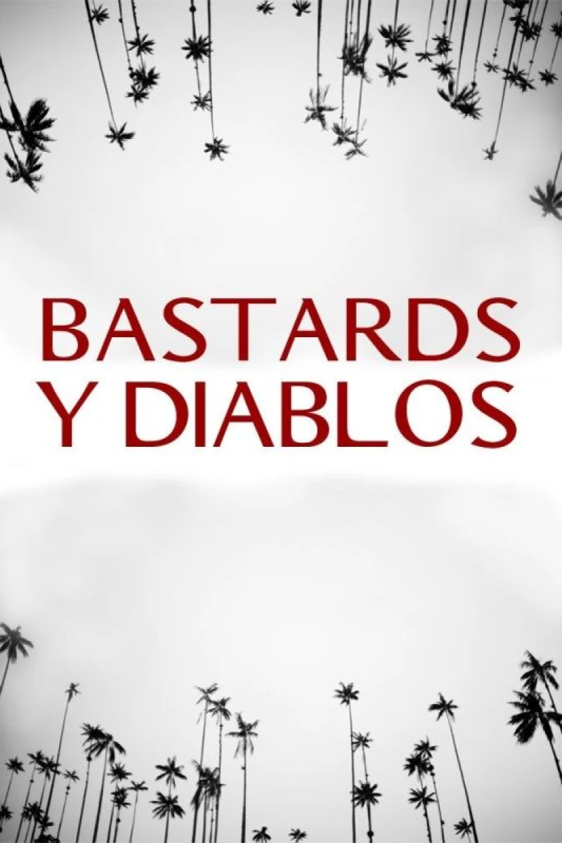 Bastards y Diablos Poster