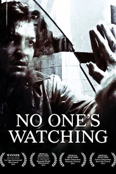 No One's Watching