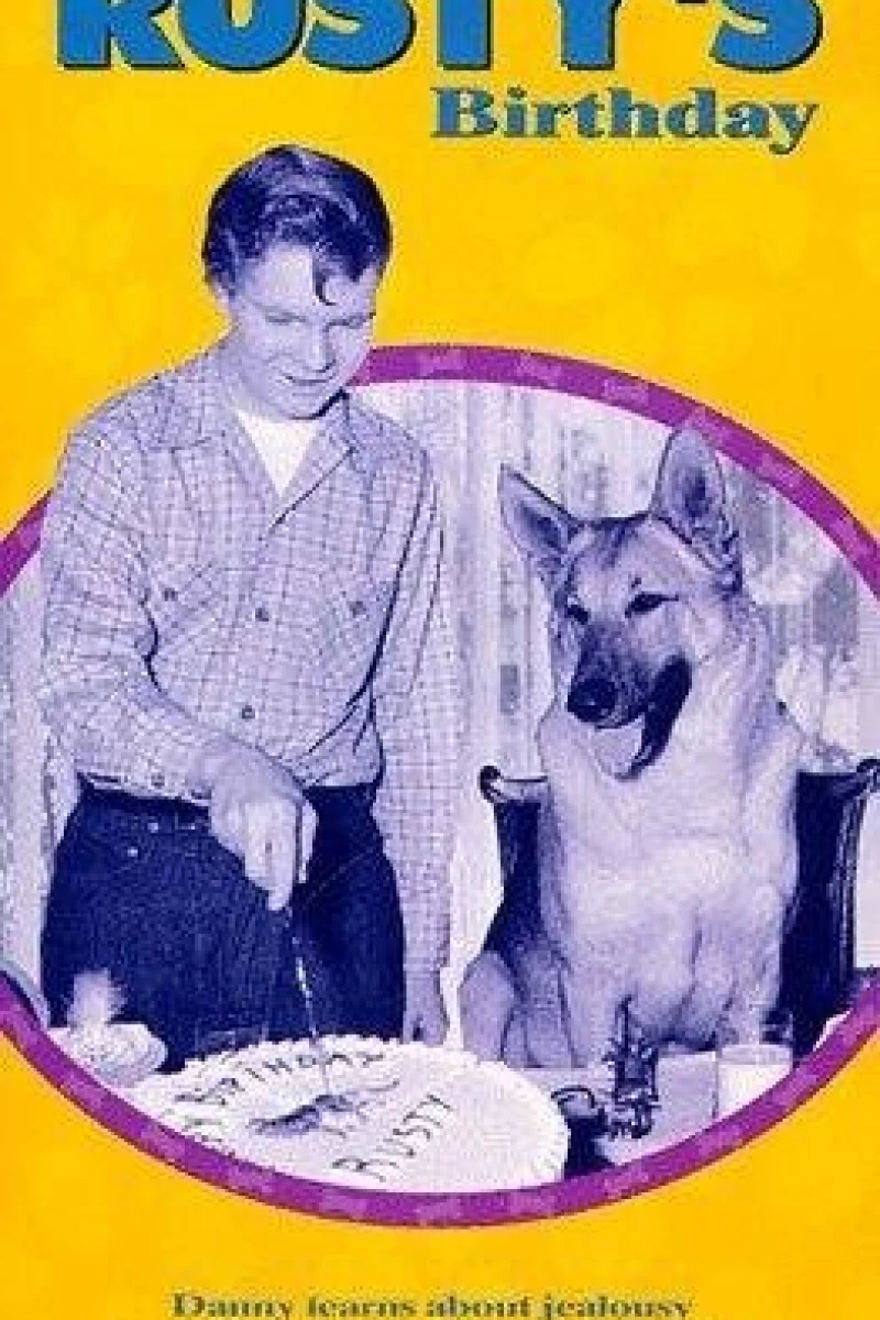 Rusty's Birthday Poster