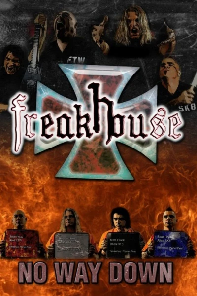 Freakhouse: No Way Down
