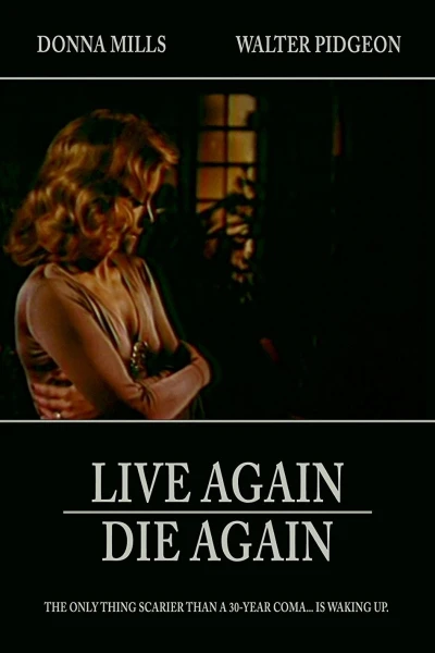 Live Again, Die Again