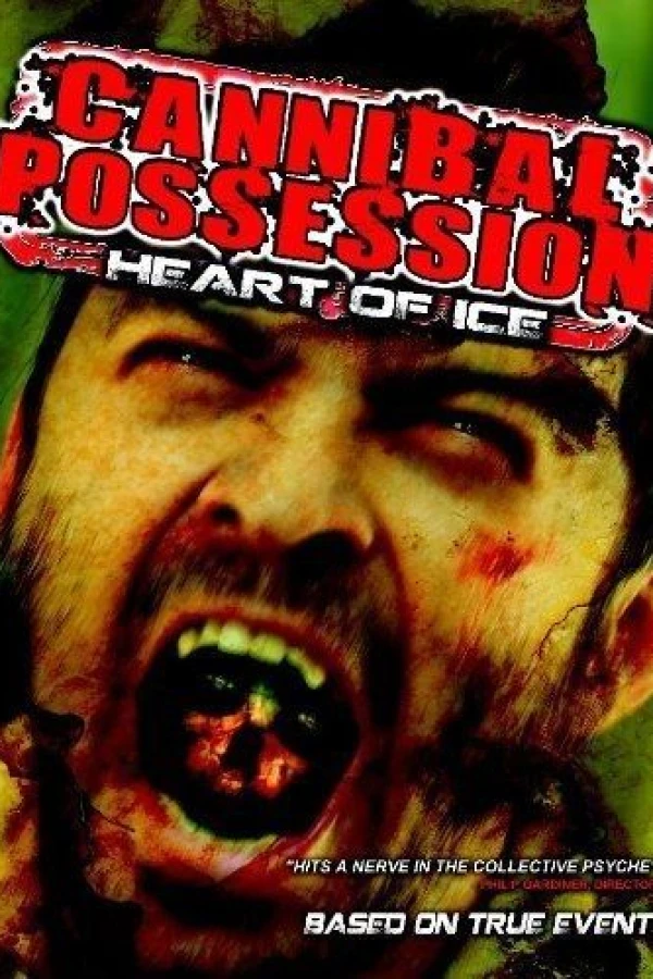 Cannibal Possession: Heart of Ice Poster