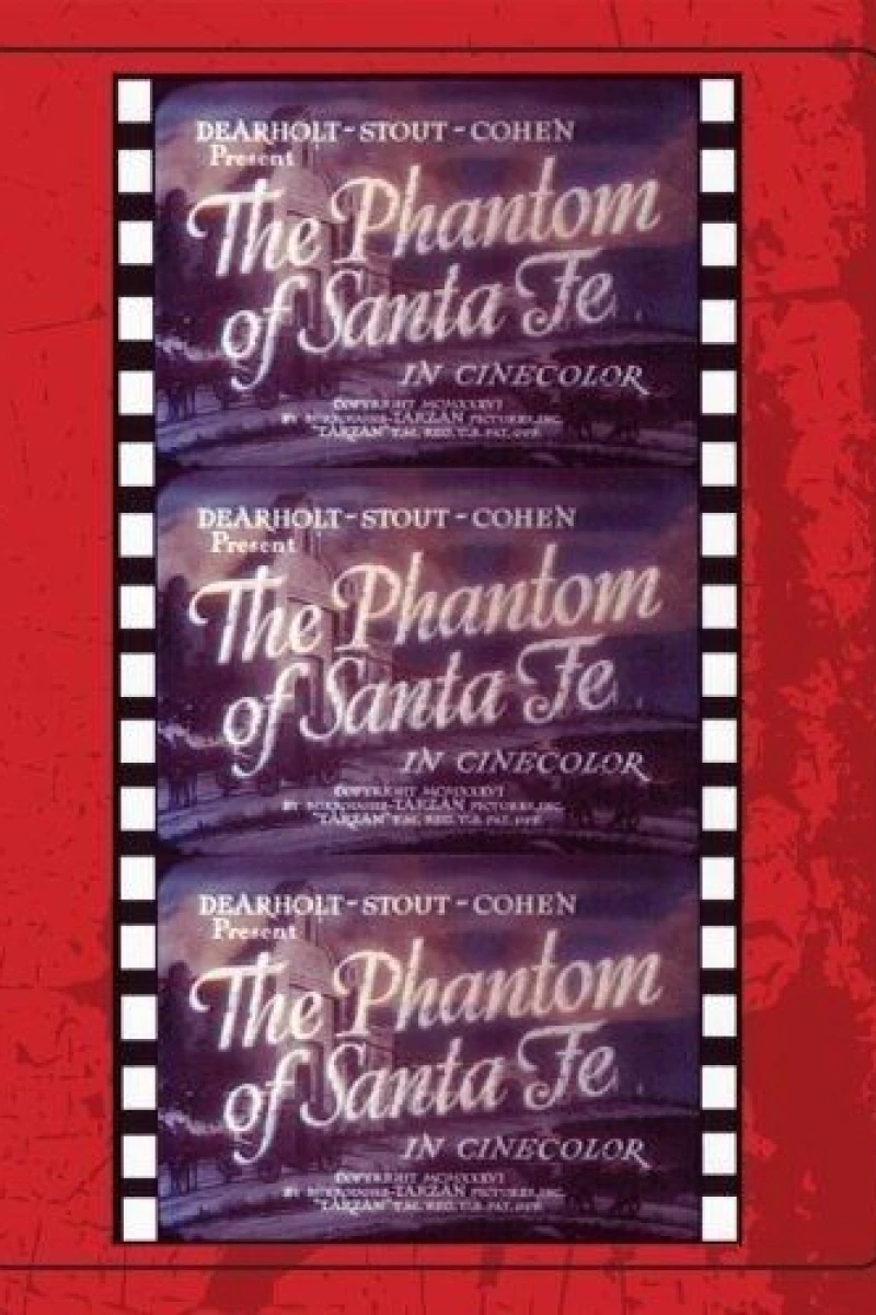 Phantom of Santa Fe Poster