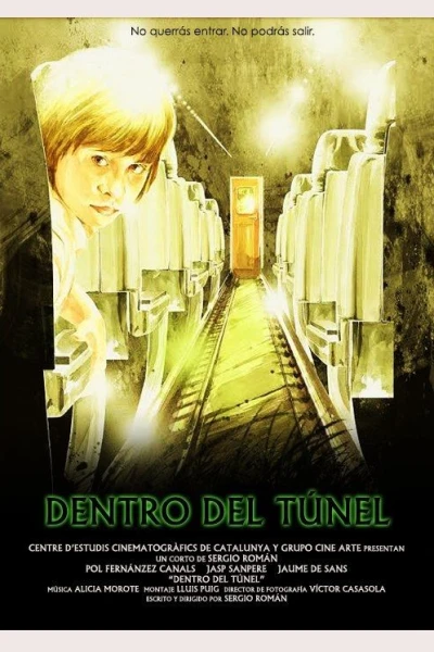 Dentro del túnel