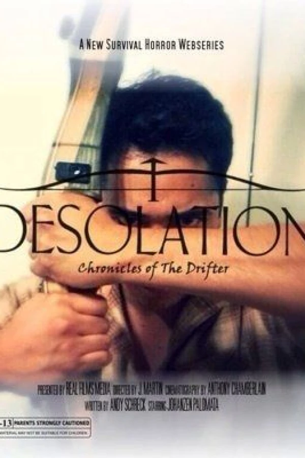 Desolation: Chronicles of the Drifter Poster