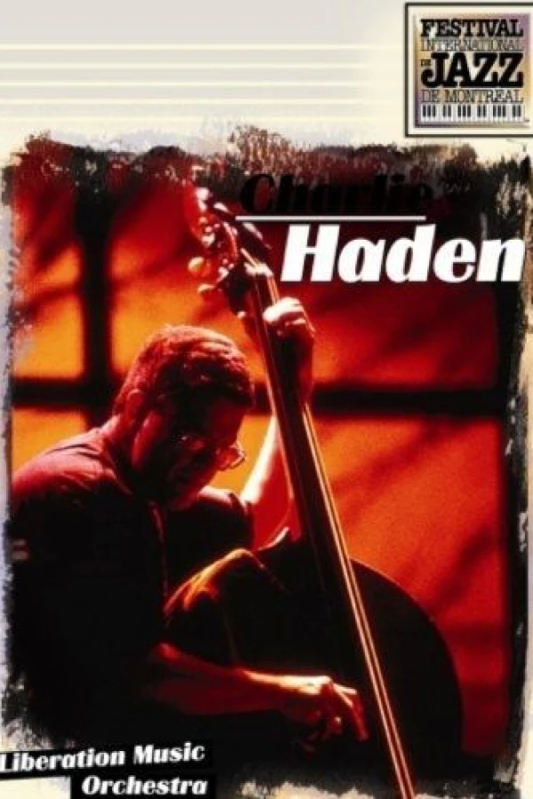 Charlie Haden: Live at Montreal Poster