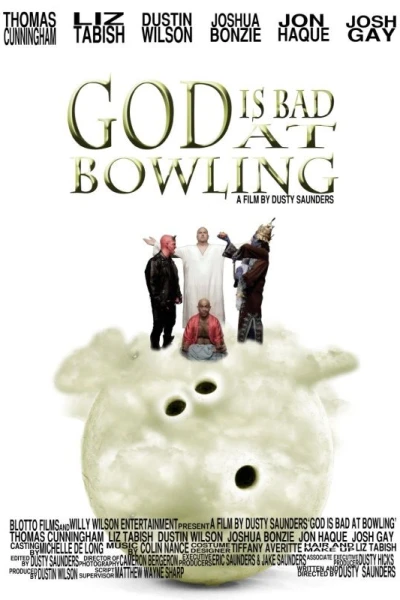 God Is Bad at Bowling
