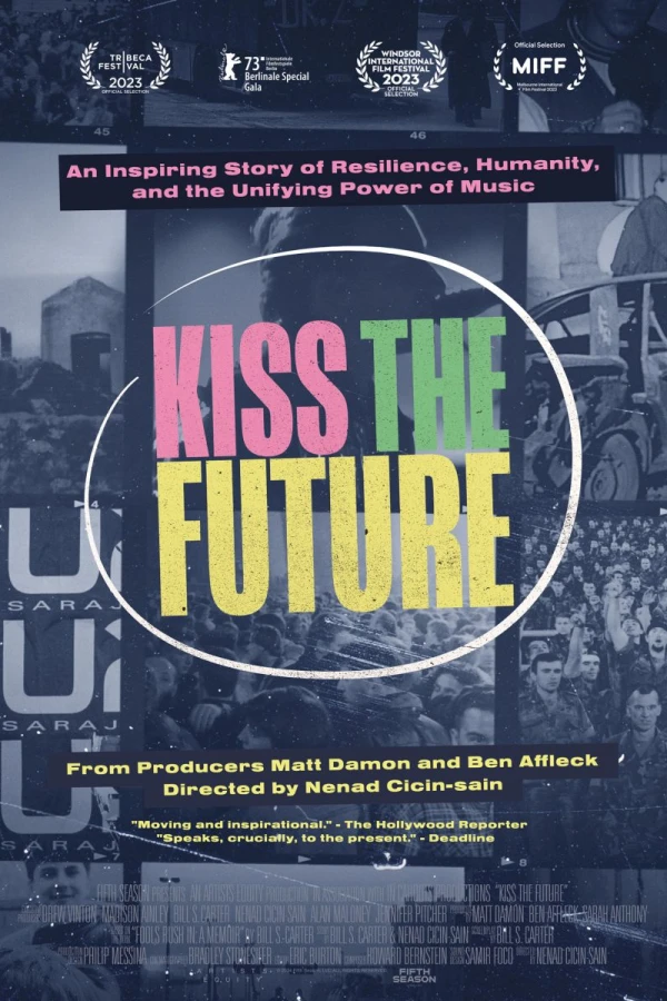 Kiss the Future Poster