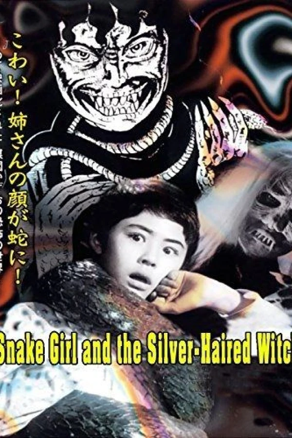 The Snake Girl and the Silver-Haired Witch Poster