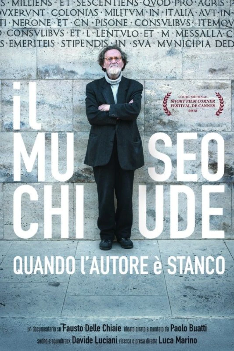 Il museo chiude quando l'autore è stanco Poster