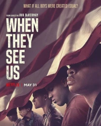 When They See Us