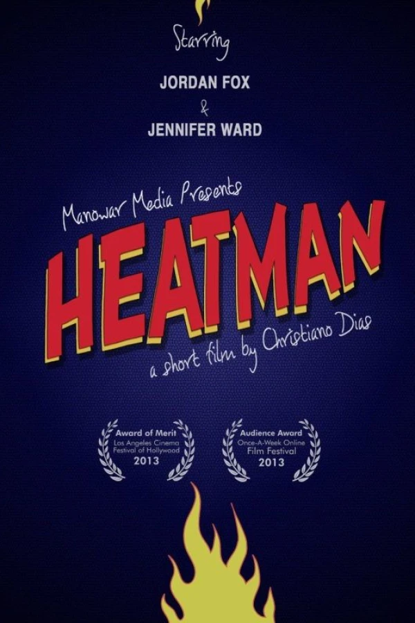 Heatman Poster