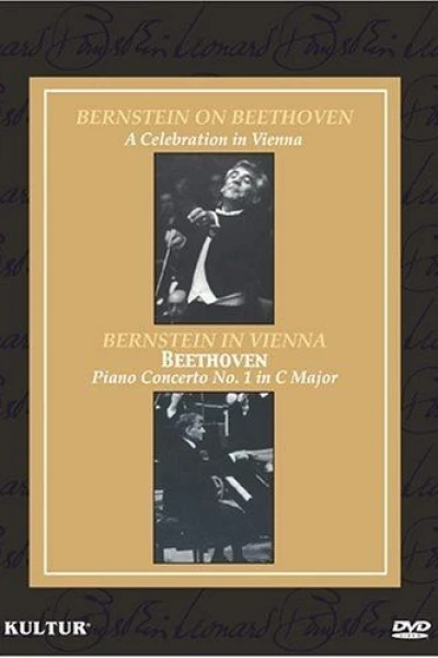 Bernstein on Beethoven: A Celebration in Vienna