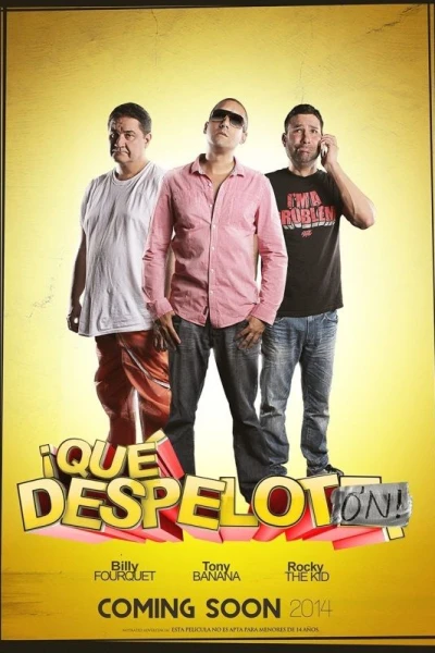 Qué Despelotón!