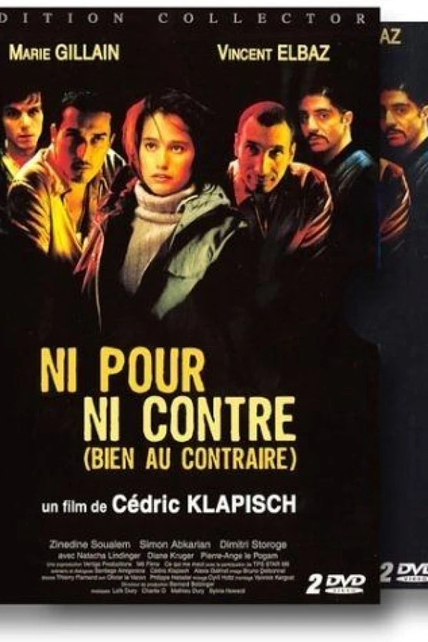 Not for, or Against (Quite the Contrary) Poster