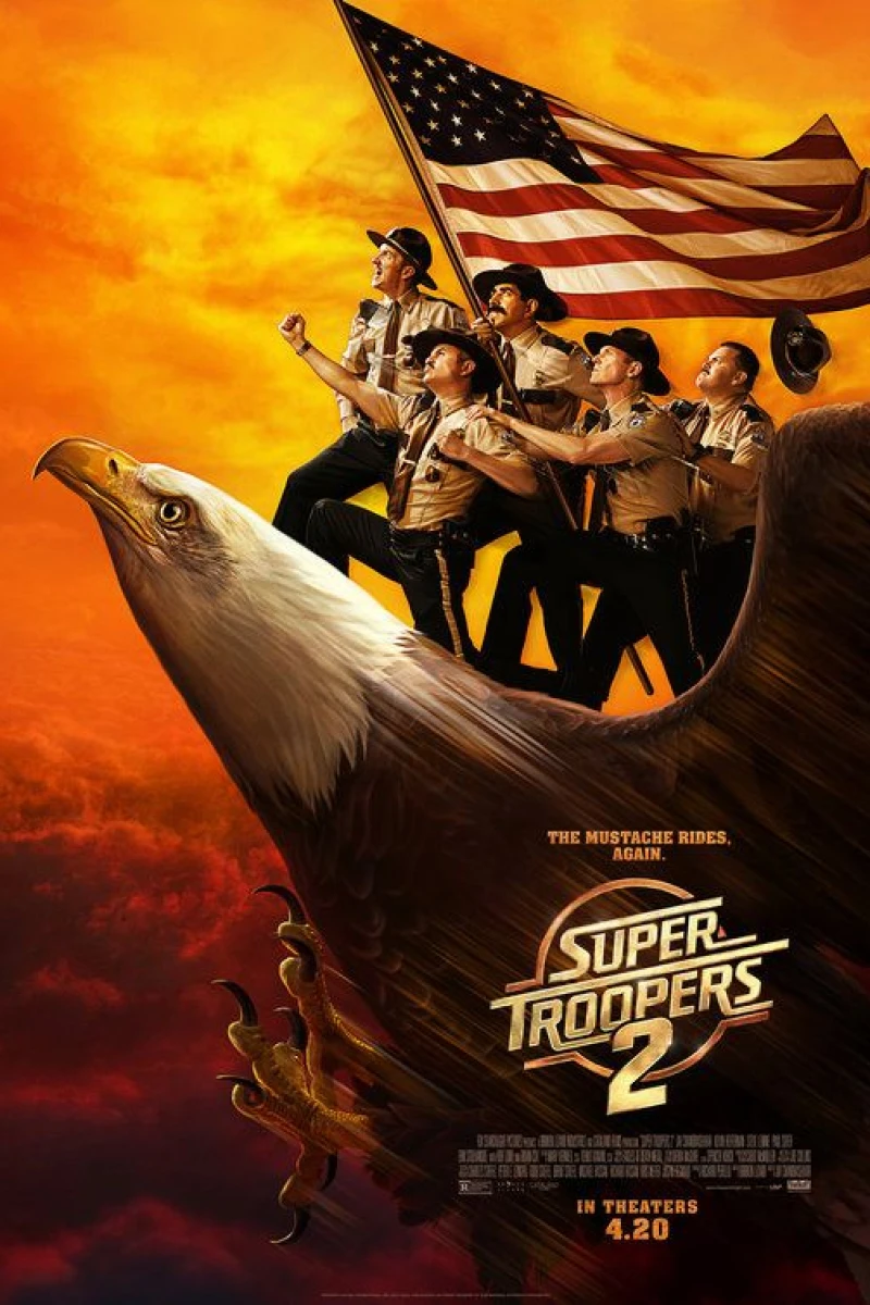 Super Troopers 2 Poster