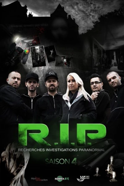 R.I.P - Recherches, Investigations, Paranormal