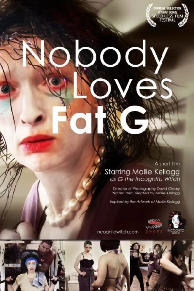 Nobody Loves Fat G