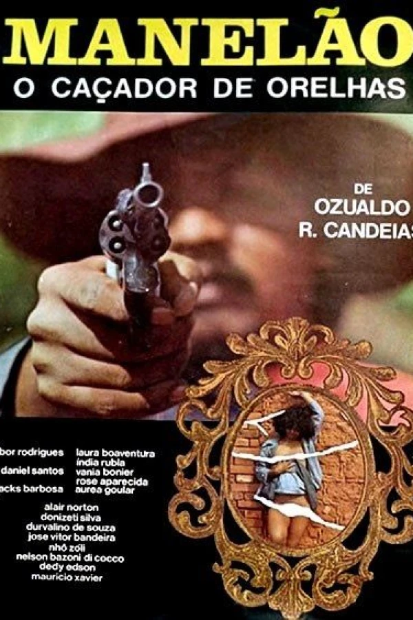 Manelão, o Caçador de Orelhas Poster