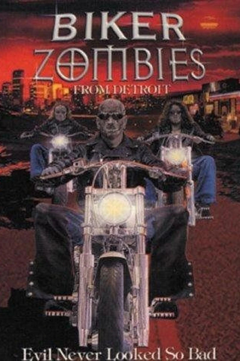 Biker Zombies from Detroit Poster