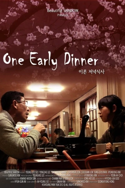 One Early Dinner