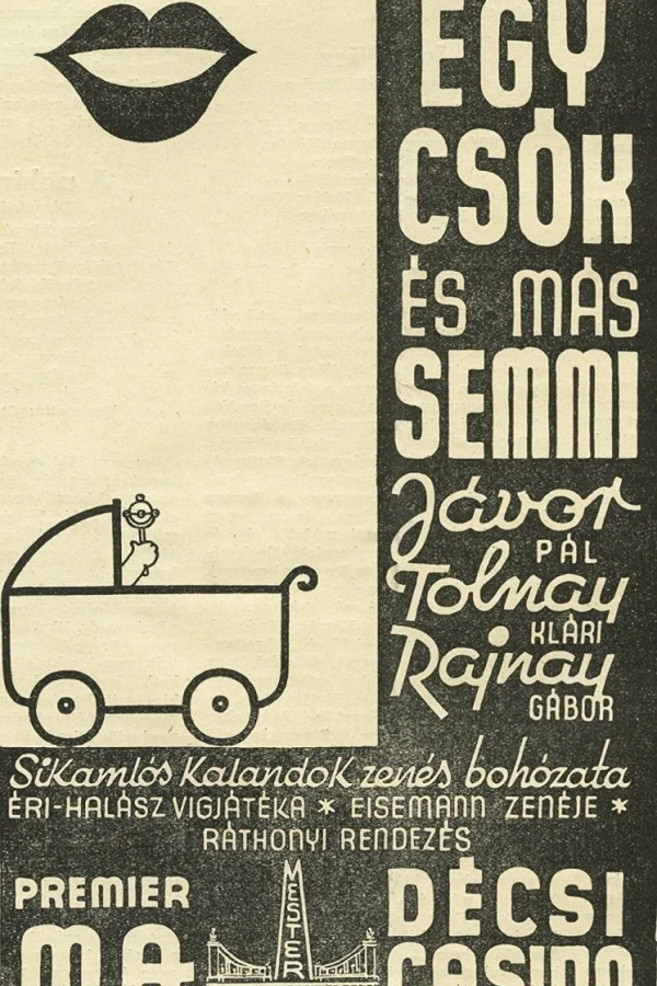 Egy csók és más semmi Poster