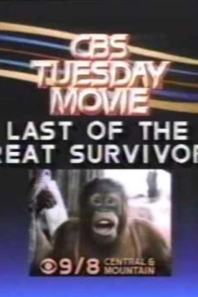 Last of the Great Survivors Poster