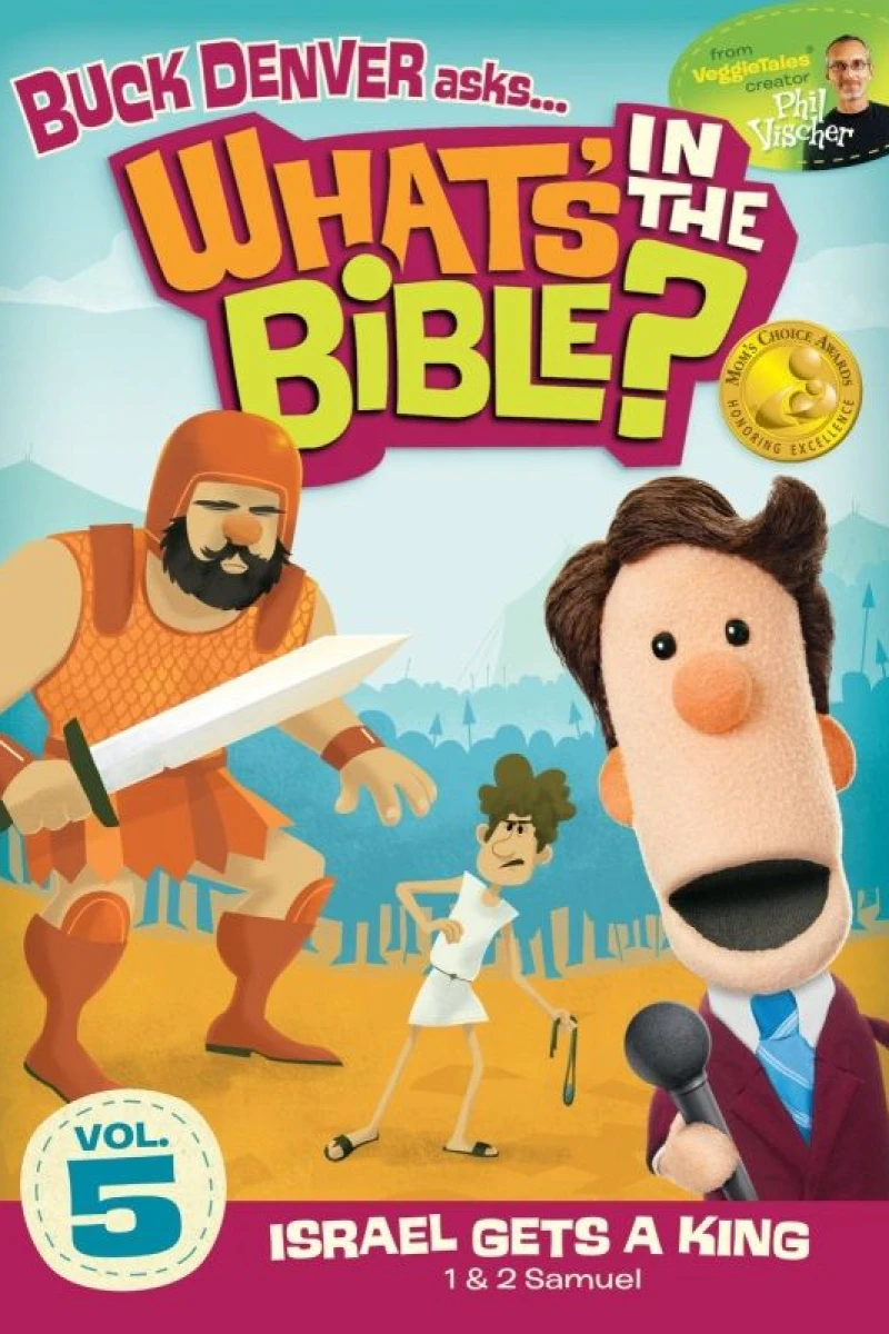 What's in the Bible? Vol 5: Israel Gets a King! Poster