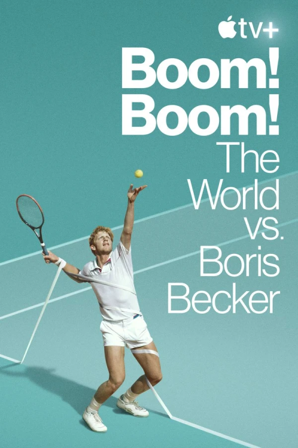 Boom! Boom!: The World vs. Boris Becker Poster