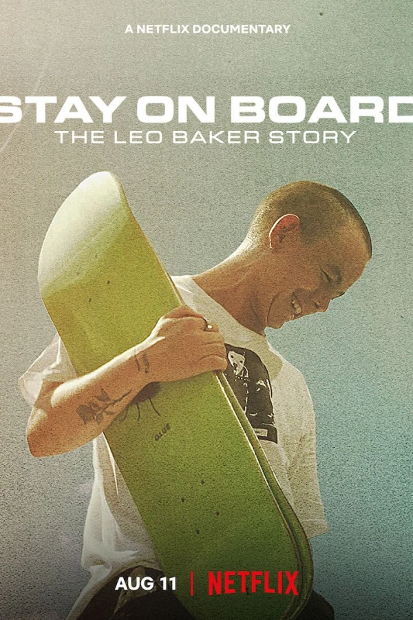 Stay on Board: The Leo Baker Story Poster