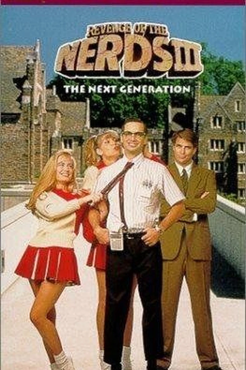Revenge of the Nerds III: The Next Generation Poster
