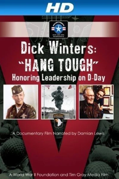 Dick Winters: Hang Tough