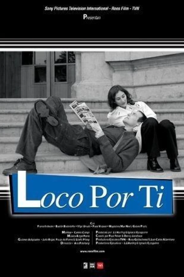 Loco por ti Poster