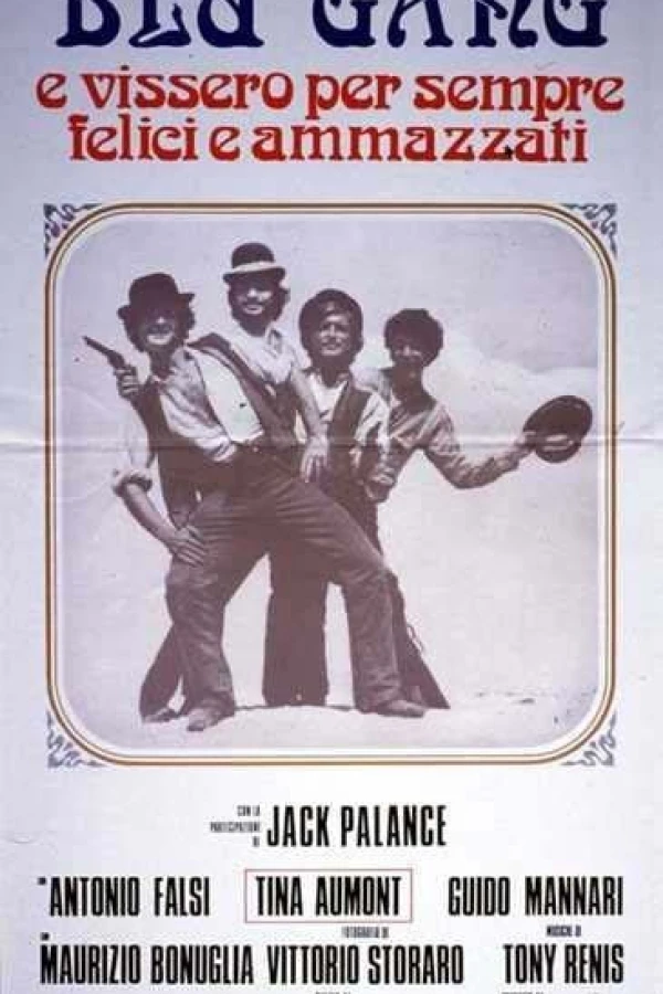Blu Gang e vissero per sempre felici e ammazzati Poster