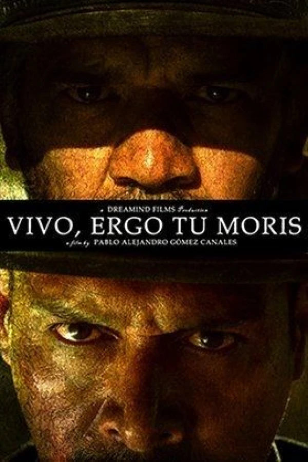 Vivo, ergo tu moris Poster