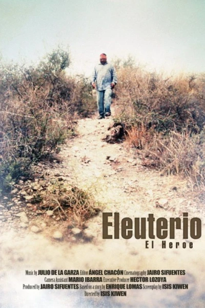 Eleuterio El Heroe
