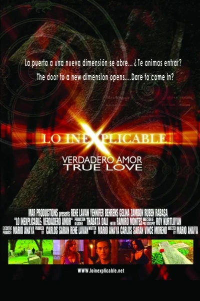 Lo Inexplicable: Verdadero Amor
