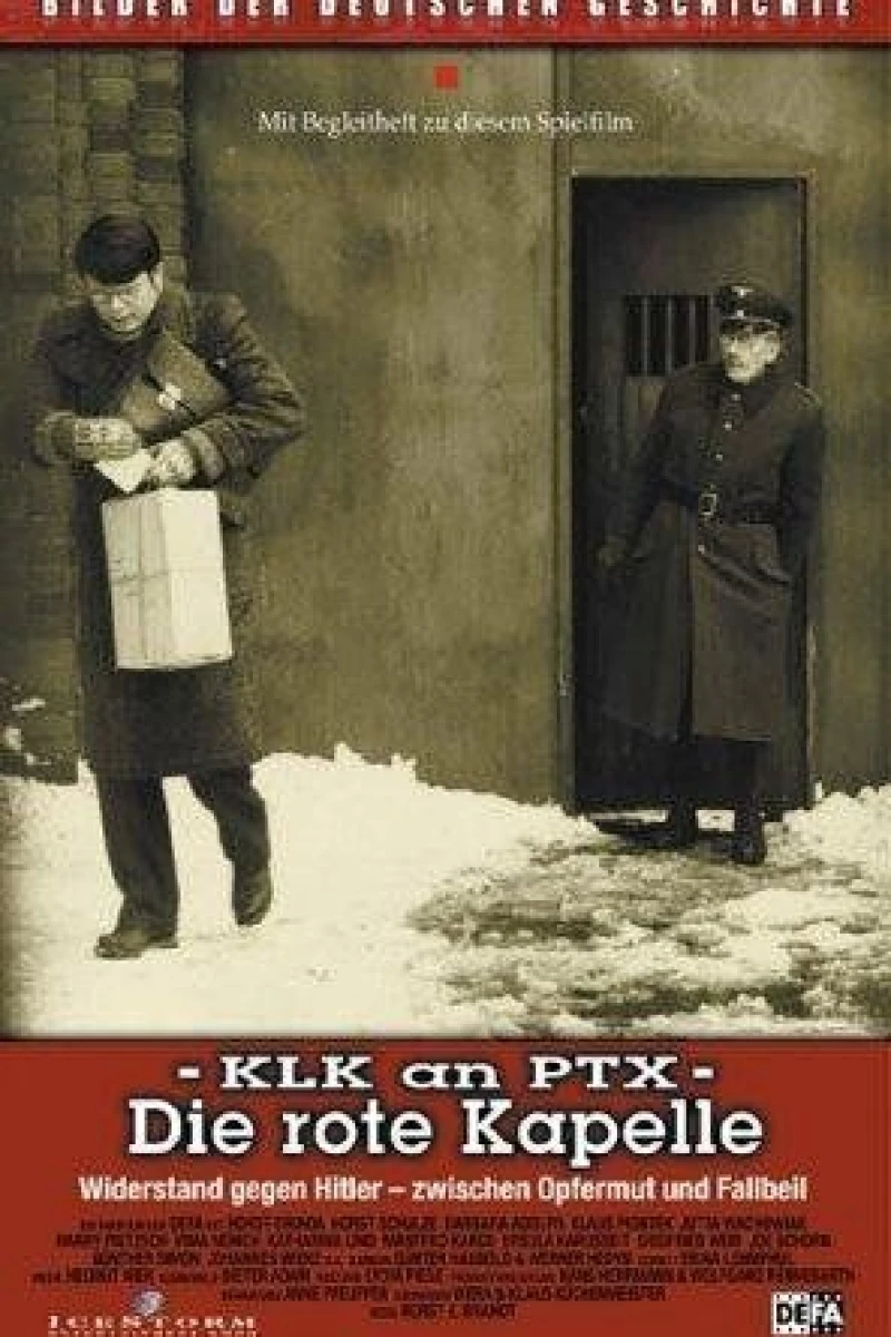 KLK Calling PTZ: The Red Orchestra Poster
